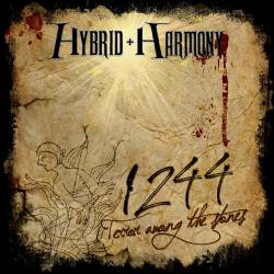 Hybrid Harmony : 1244, Terror Among the Stones